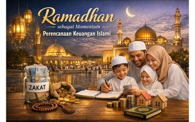 Ramadhan sebagai Momentum Perencanaan Keuangan Islami